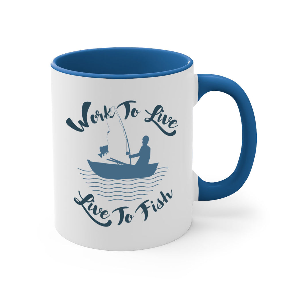 work to live 10#- fishing-Mug / Coffee Cup
