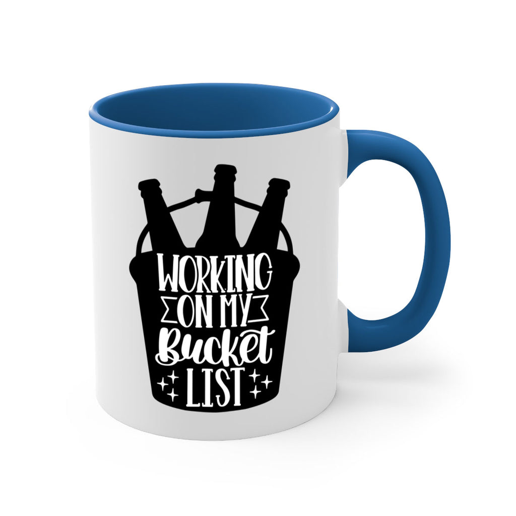 working on my bucket list 14#- beer-Mug / Coffee Cup