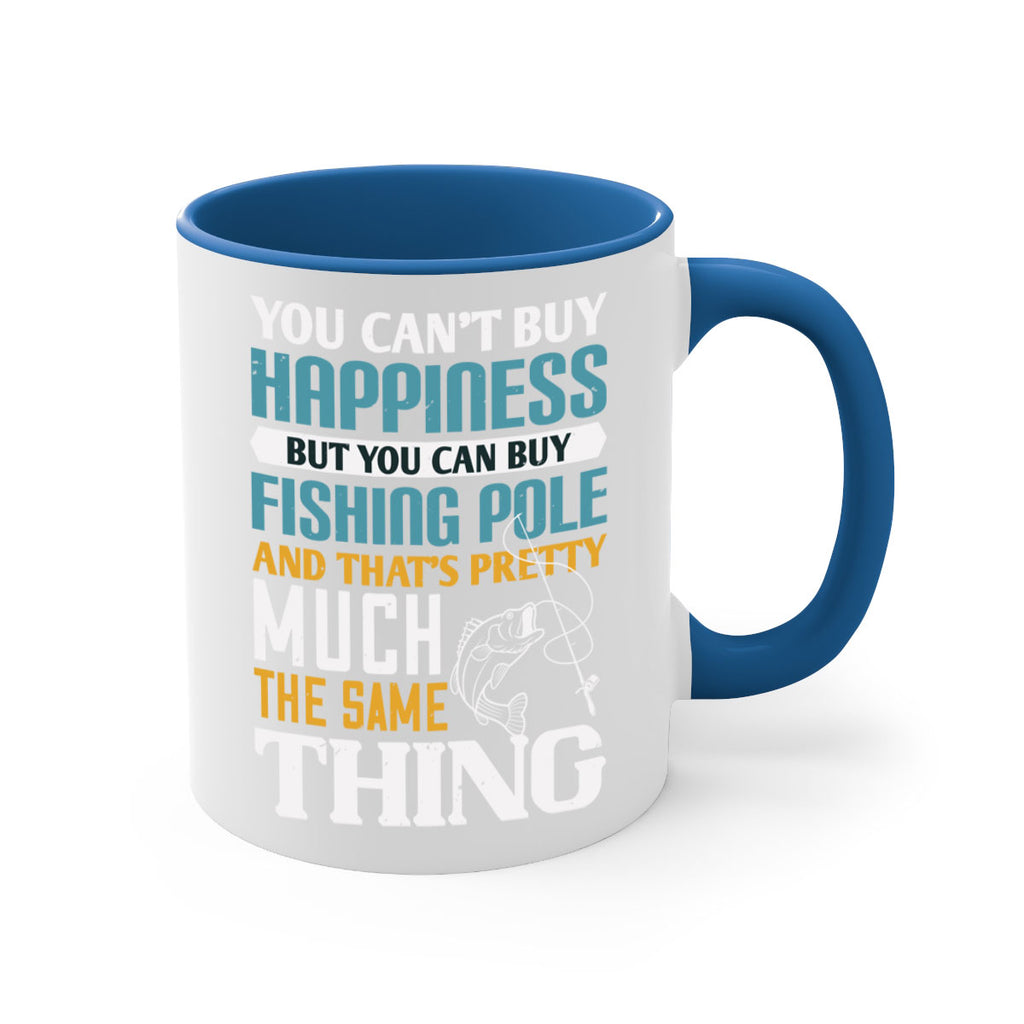 you cant buy happiness 3#- fishing-Mug / Coffee Cup