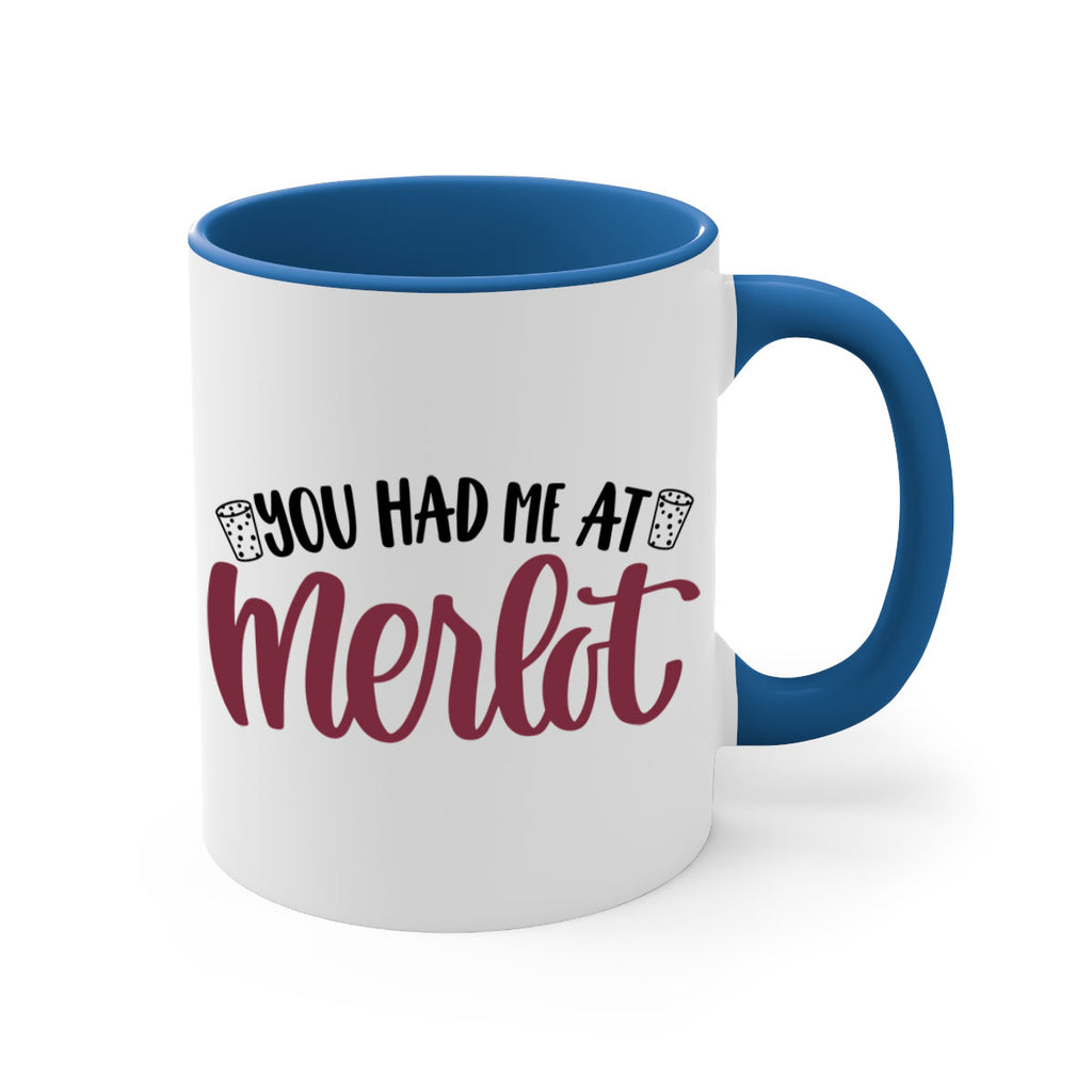 you had me at merlot 14#- wine-Mug / Coffee Cup