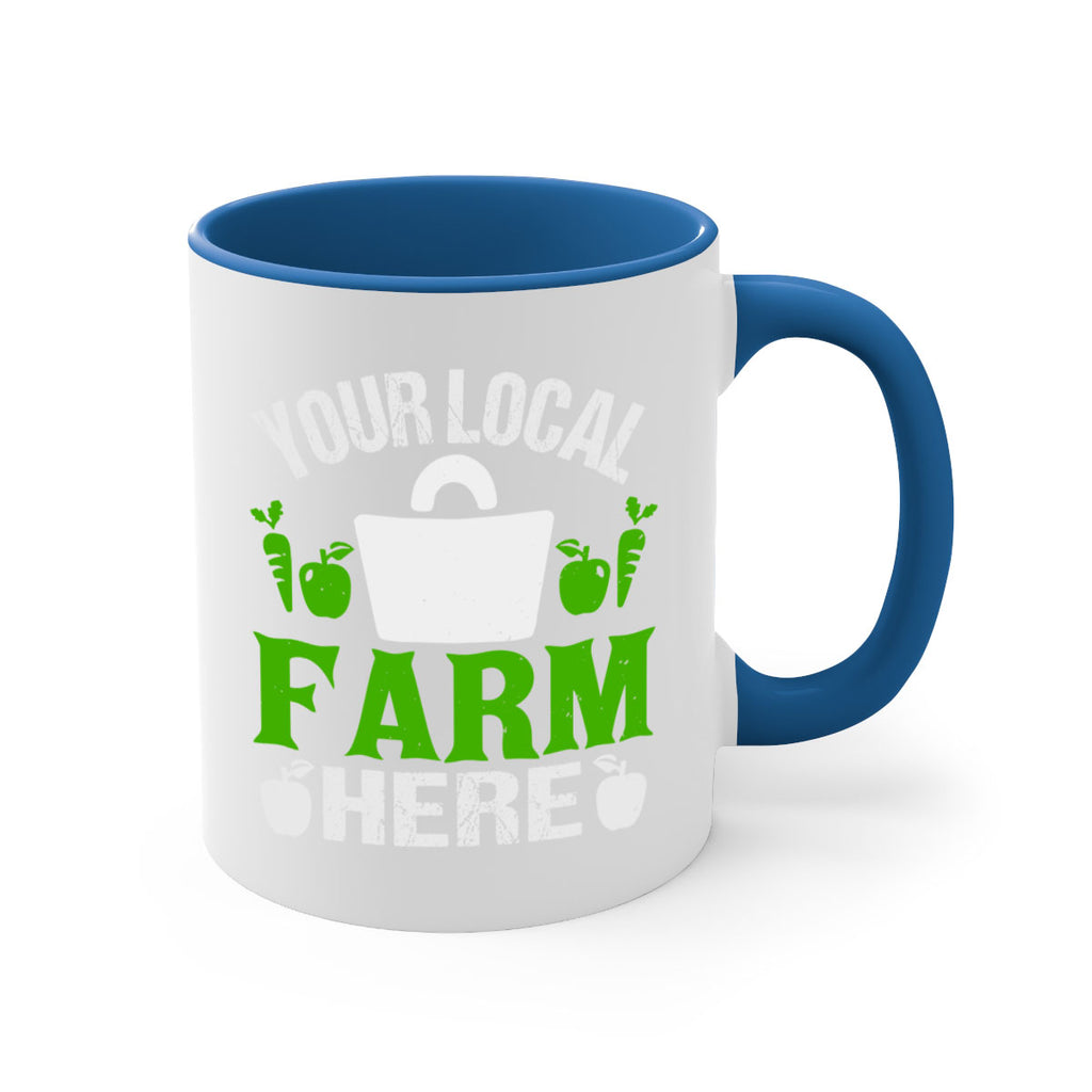 your local farm here 24#- Farm and garden-Mug / Coffee Cup