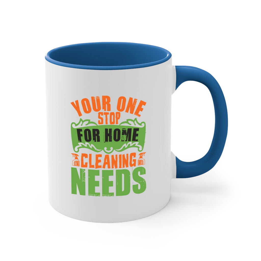 your one stop for home cleaning needs Style 7#- cleaner-Mug / Coffee Cup
