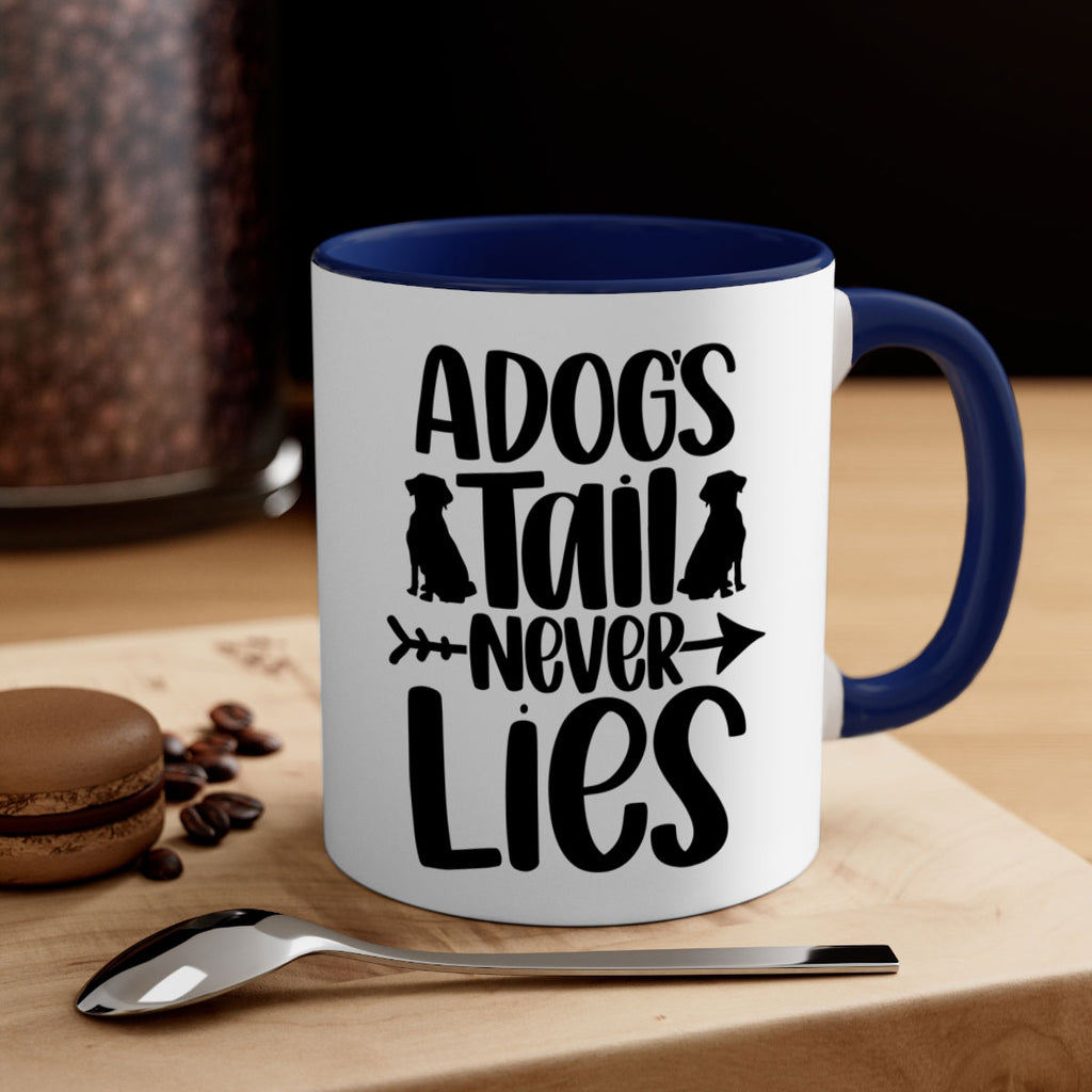 A Dogs Tail Never Lies Style 37#- Dog-Mug / Coffee Cup