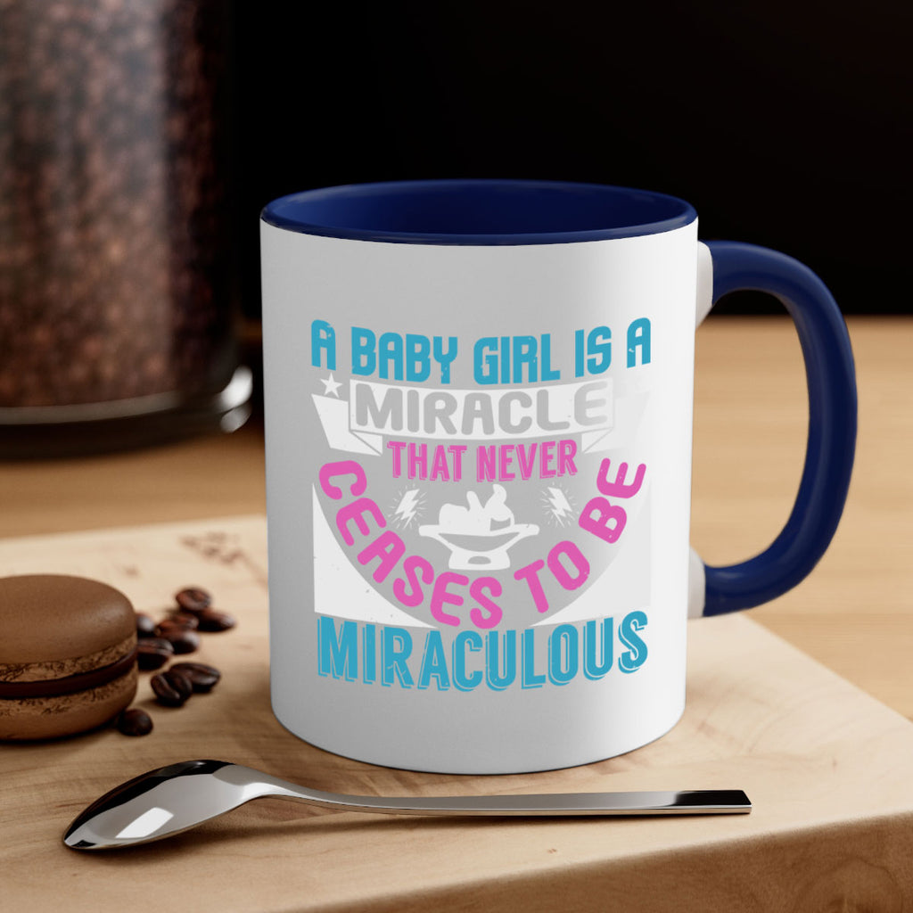 A baby girl is a miracle Style 196#- baby2-Mug / Coffee Cup
