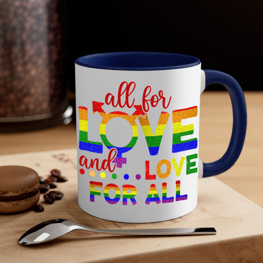 All For Love Love For All Lgbt Design 45#- lgbt-Mug / Coffee Cup
