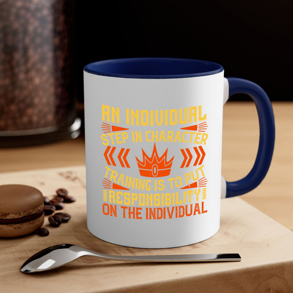 An individual step in character training is to put responsibility on the individual Style 3#- dentist-Mug / Coffee Cup