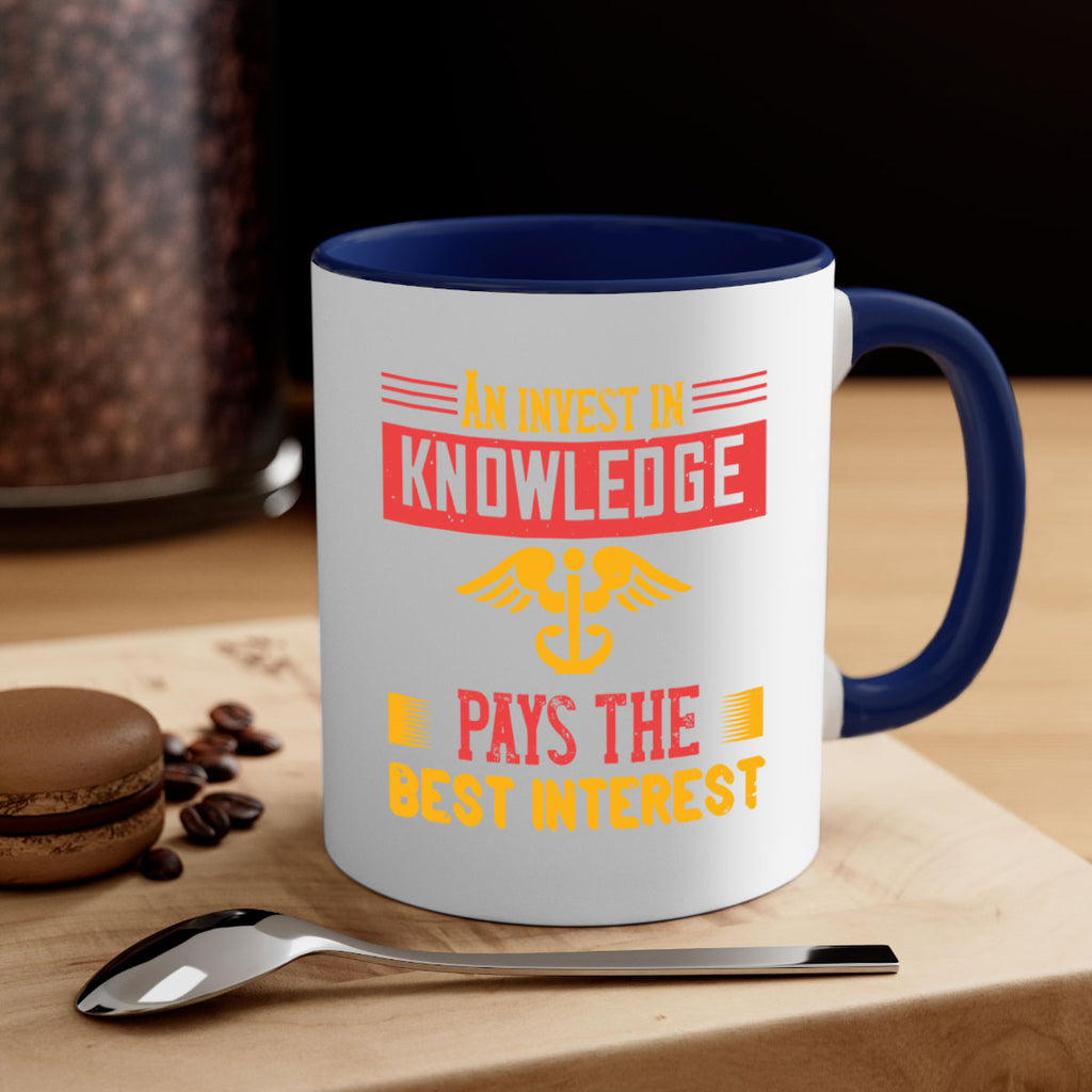 An invest in knowledge pays the best interest Style 228#- nurse-Mug / Coffee Cup
