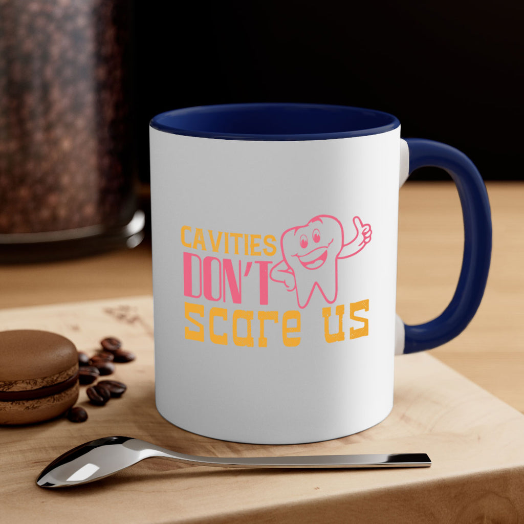 Cavities don’t scare us Style 49#- dentist-Mug / Coffee Cup