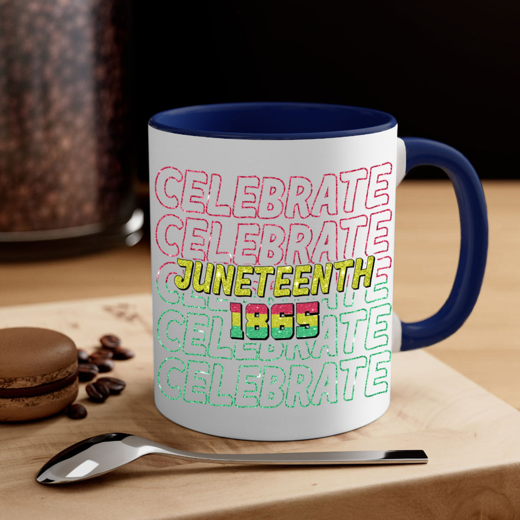 Celabrate Juneteenth Since 1865 Png 18#- juneteenth-Mug / Coffee Cup