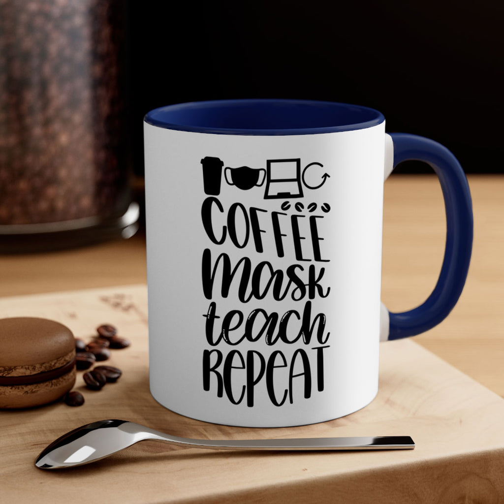 Coffee Mask Teach Repeat Style 84#- teacher-Mug / Coffee Cup