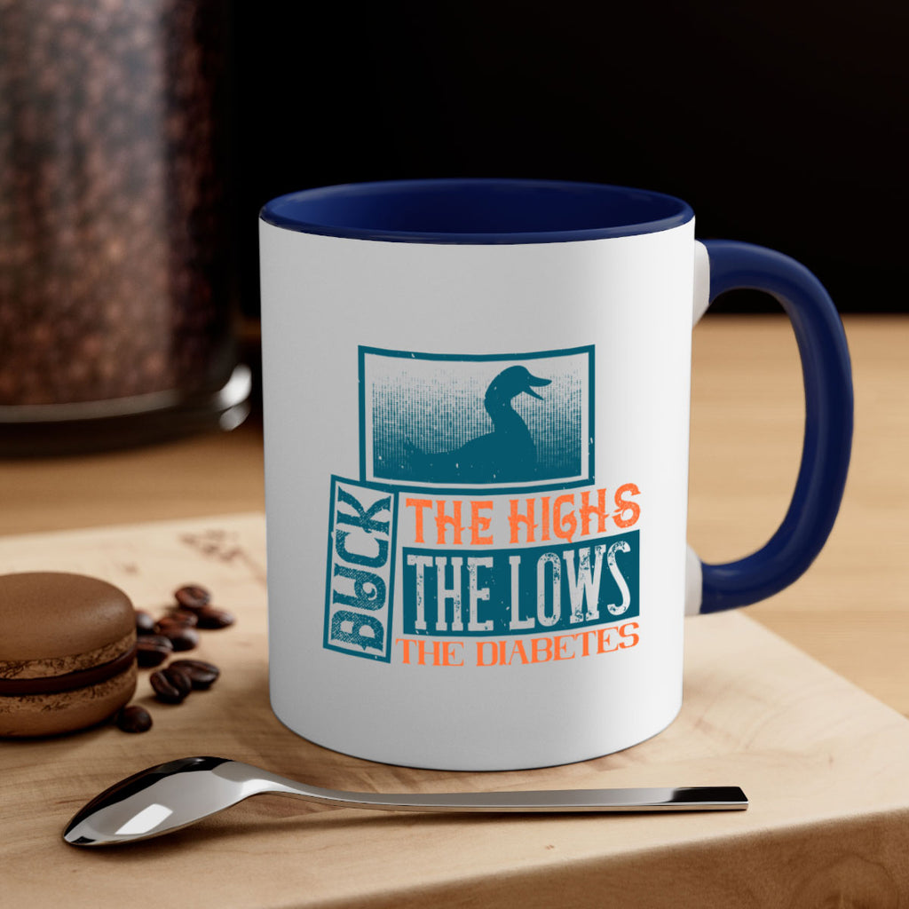 Duck The Highs Duck The Lows Duck The Diabetes Style 40#- diabetes-Mug / Coffee Cup