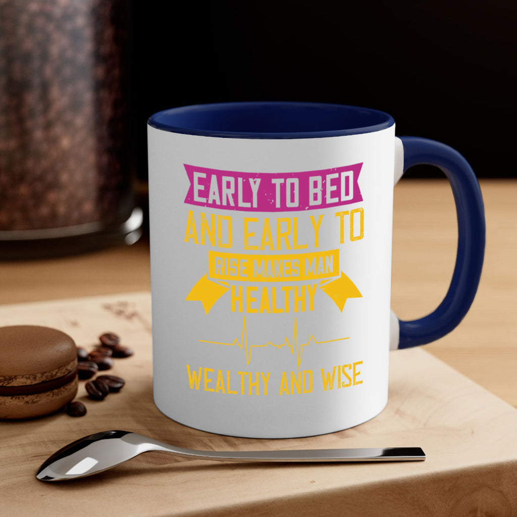 Early to bed and early to rise makes man healthy wealthy and wise Style 1#- World Health-Mug / Coffee Cup