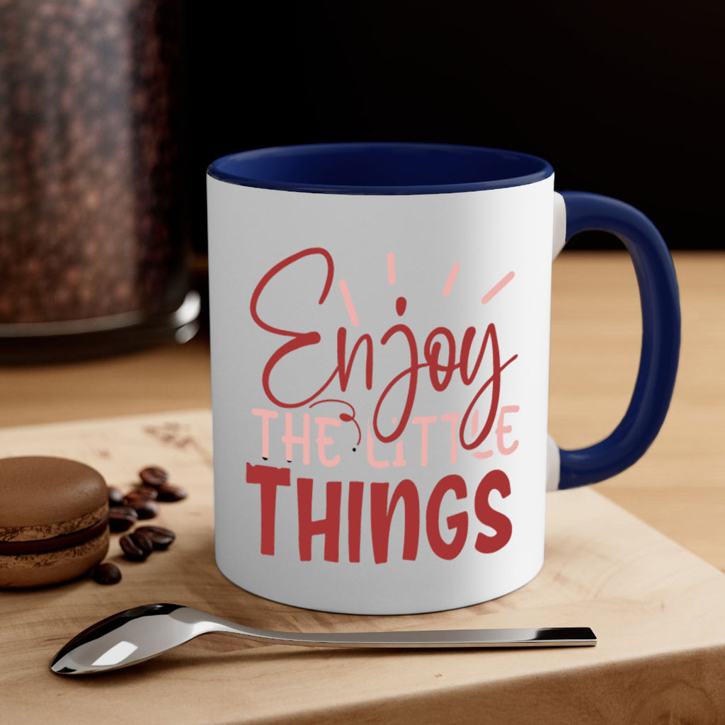 Enjoy The Little Things Style 114#- motivation-Mug / Coffee Cup
