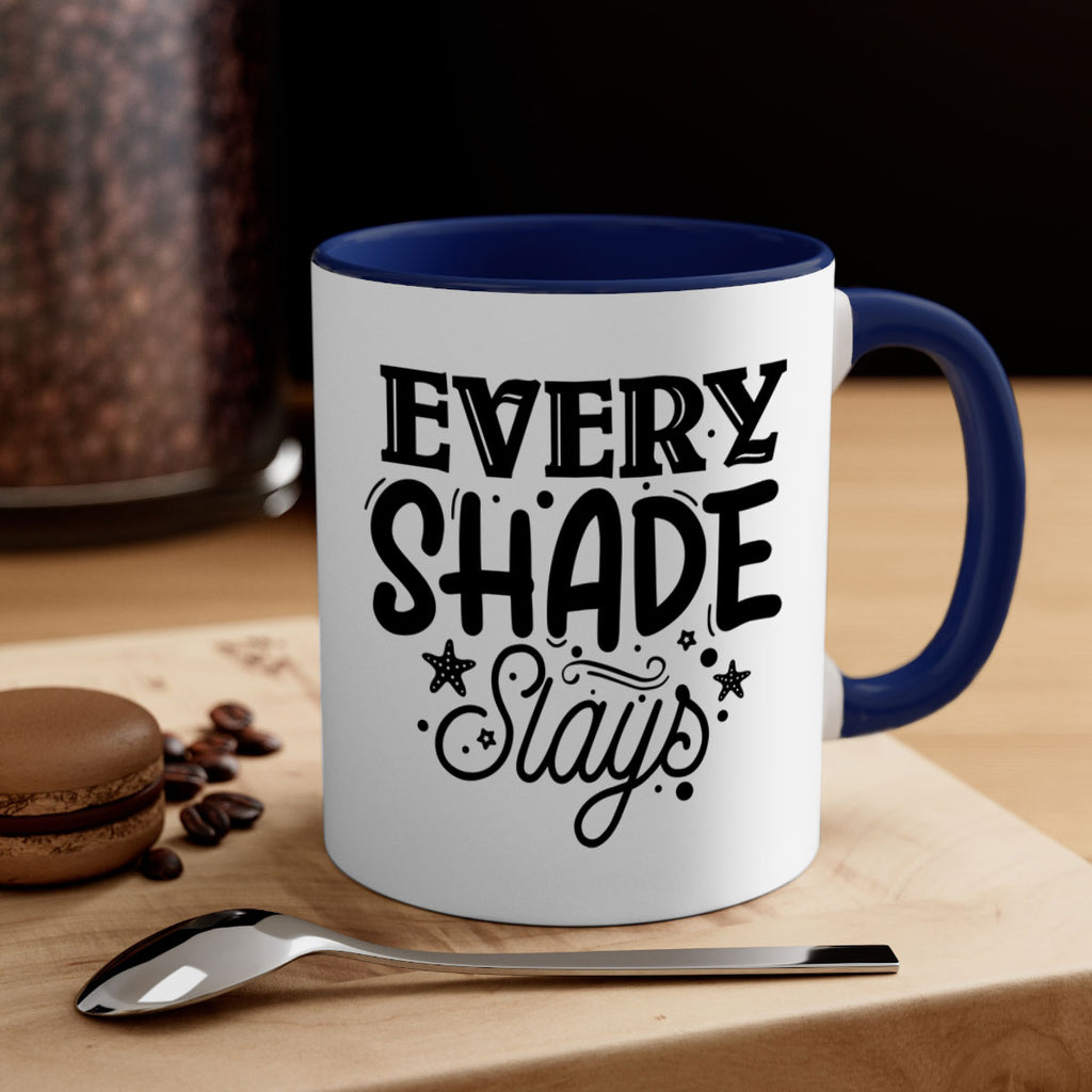 Every shade slays Style 38#- Black women - Girls-Mug / Coffee Cup