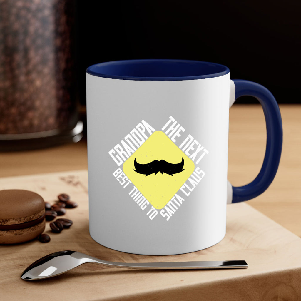 Grandpa The next best thing to Santa Claus 104#- grandpa-Mug / Coffee Cup
