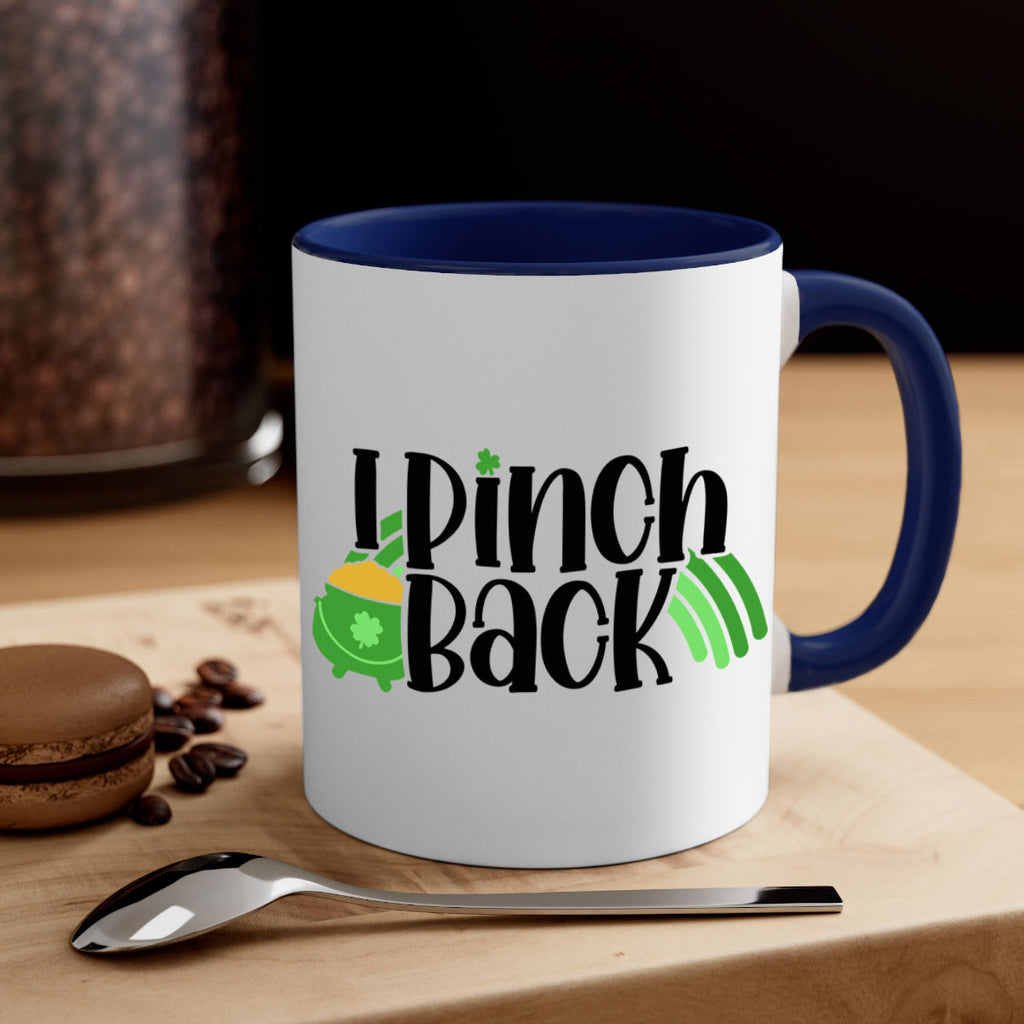 I Pinch Back Style 84#- St Patricks Day-Mug / Coffee Cup