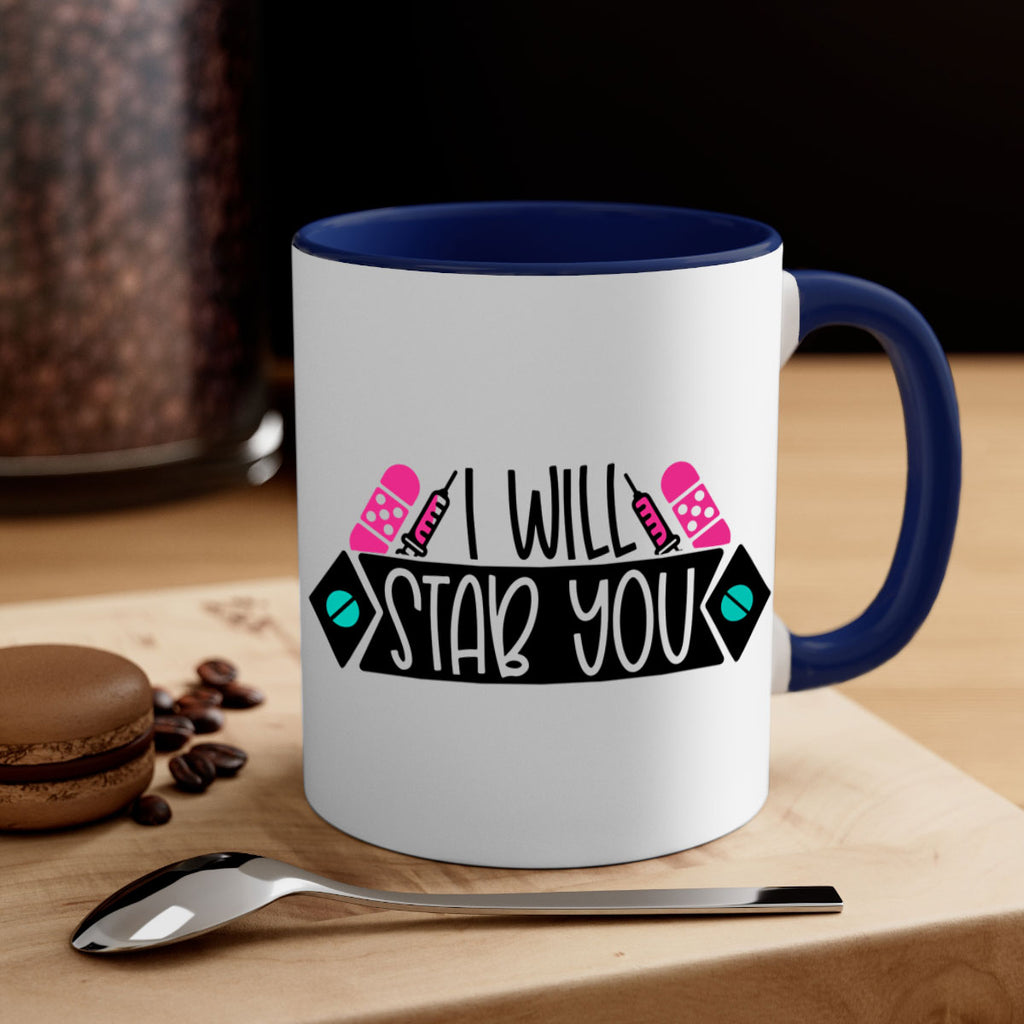 I Will Stab You Style Style 162#- nurse-Mug / Coffee Cup