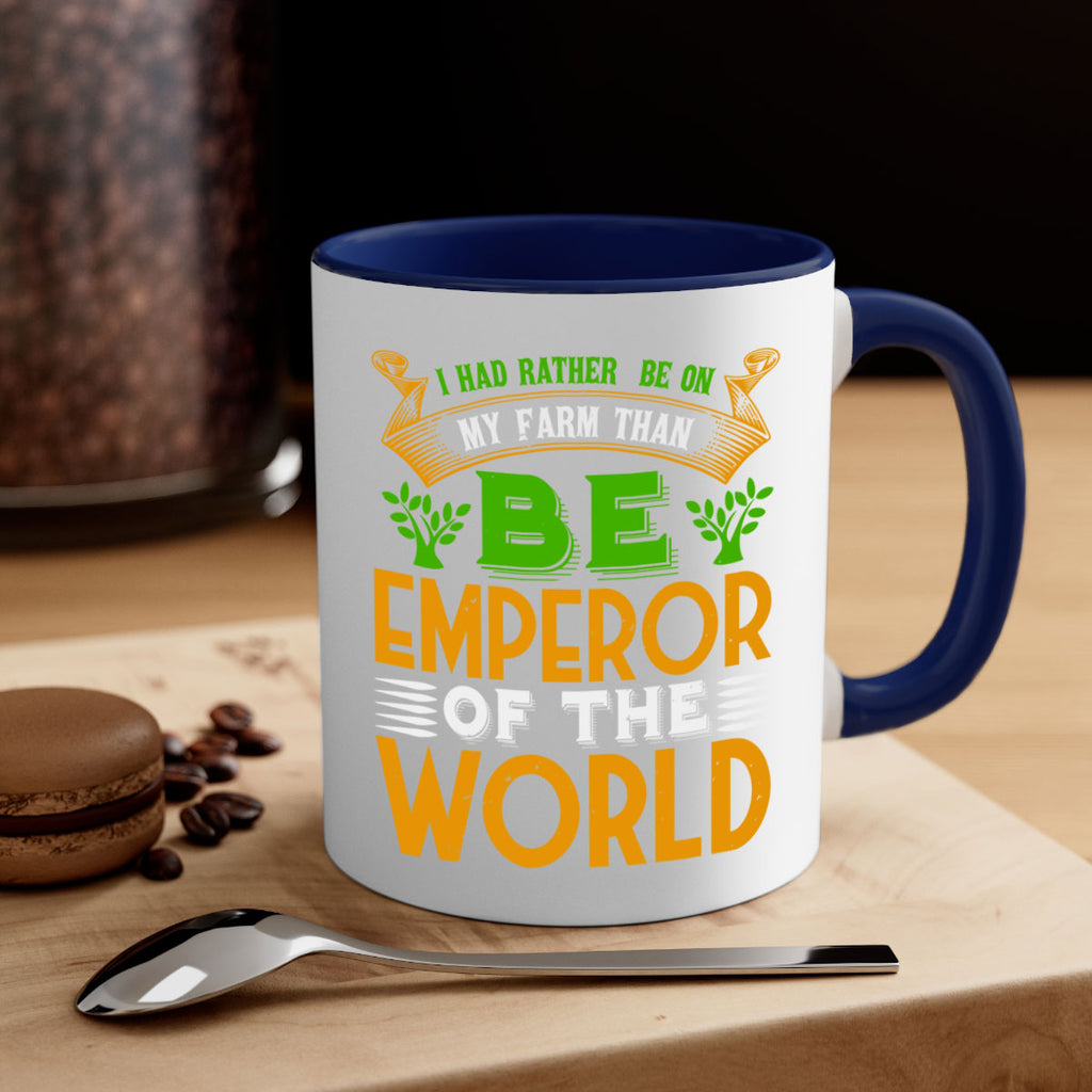 I had rather be on my farm 56#- Farm and garden-Mug / Coffee Cup