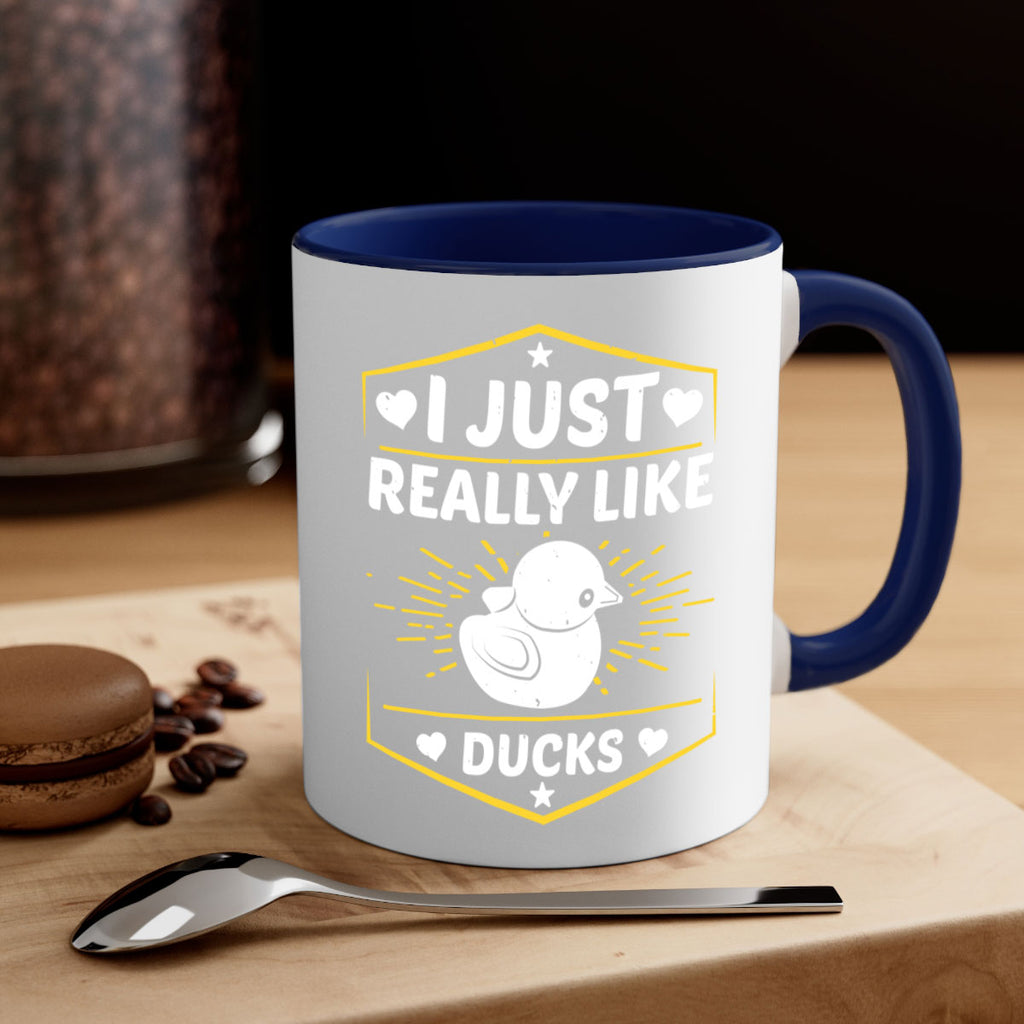 I just really like ducks Style 43#- duck-Mug / Coffee Cup