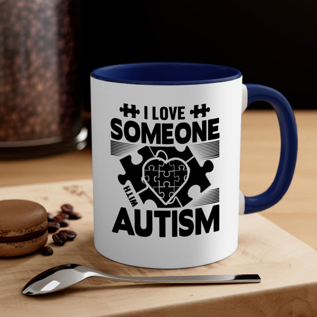 I love someone Style 47#- autism-Mug / Coffee Cup