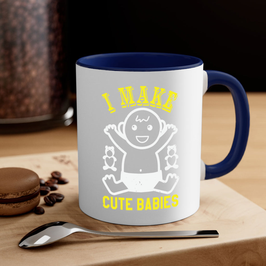 I make cute babies Style 36#- baby shower-Mug / Coffee Cup