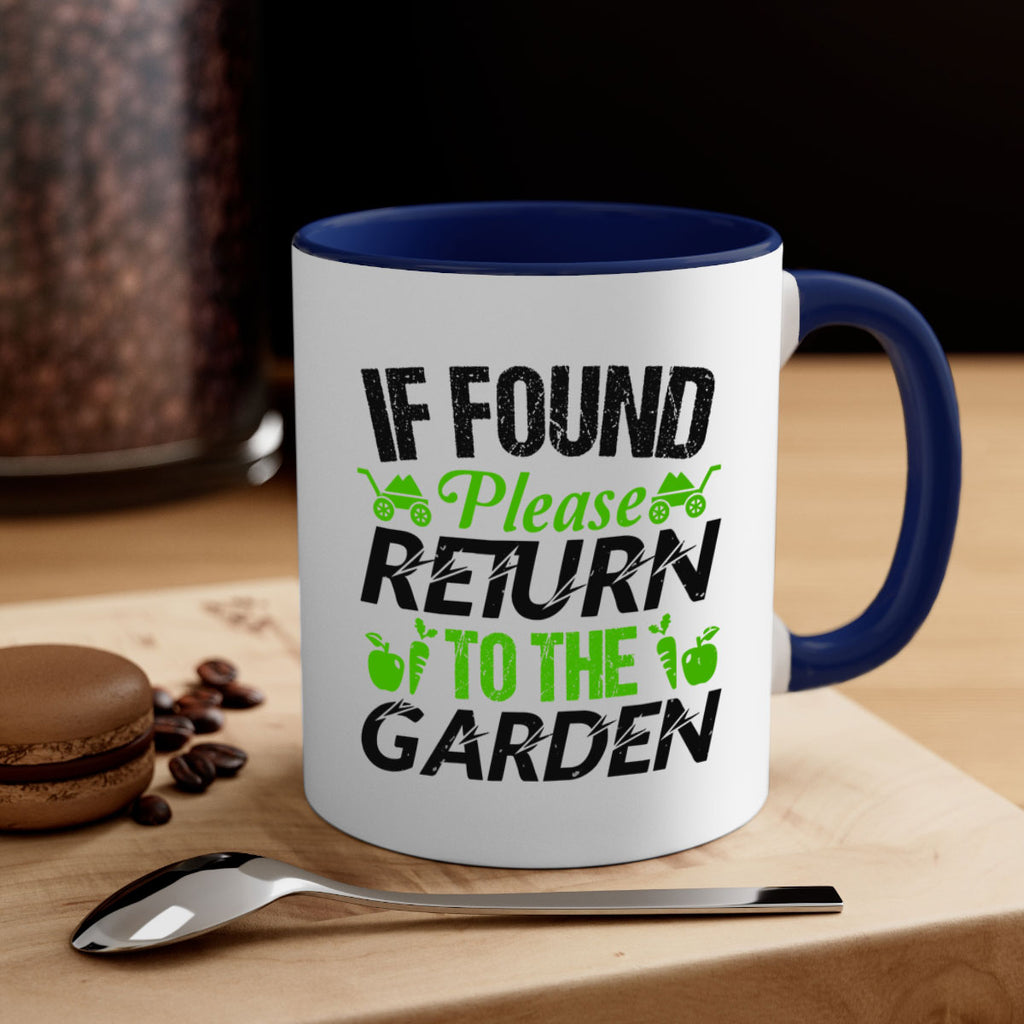 If found Please return to the garden 51#- Farm and garden-Mug / Coffee Cup