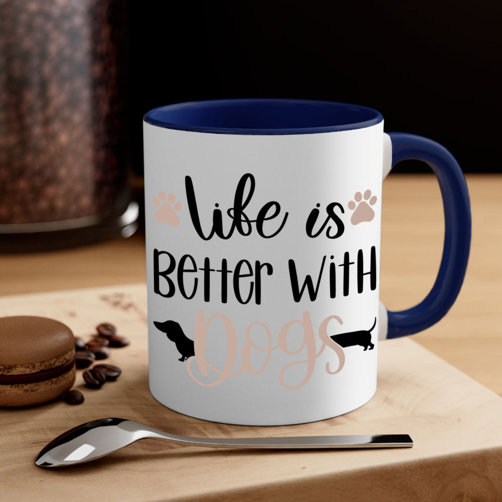 Life Is Better With Dogs Style 16#- Dog-Mug / Coffee Cup