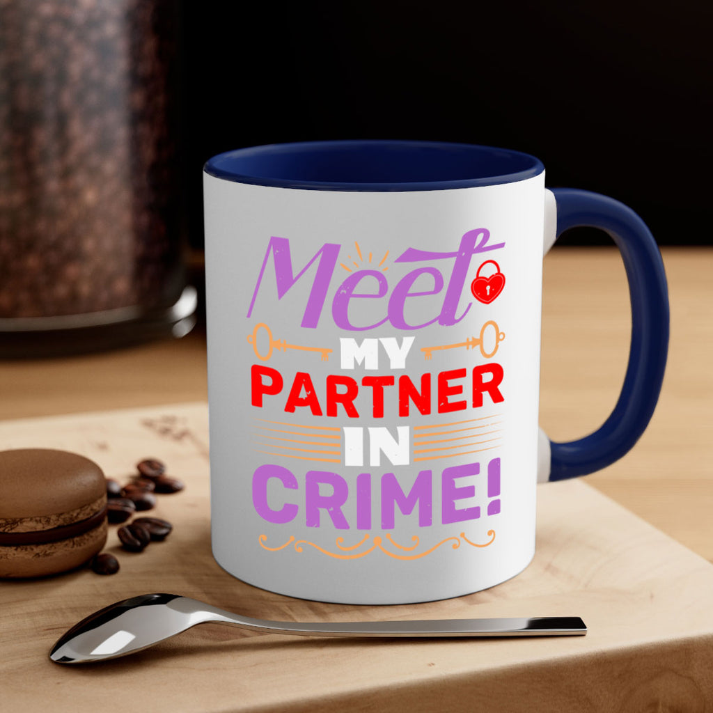 Meet my Partner in Crime Style 82#- best friend-Mug / Coffee Cup