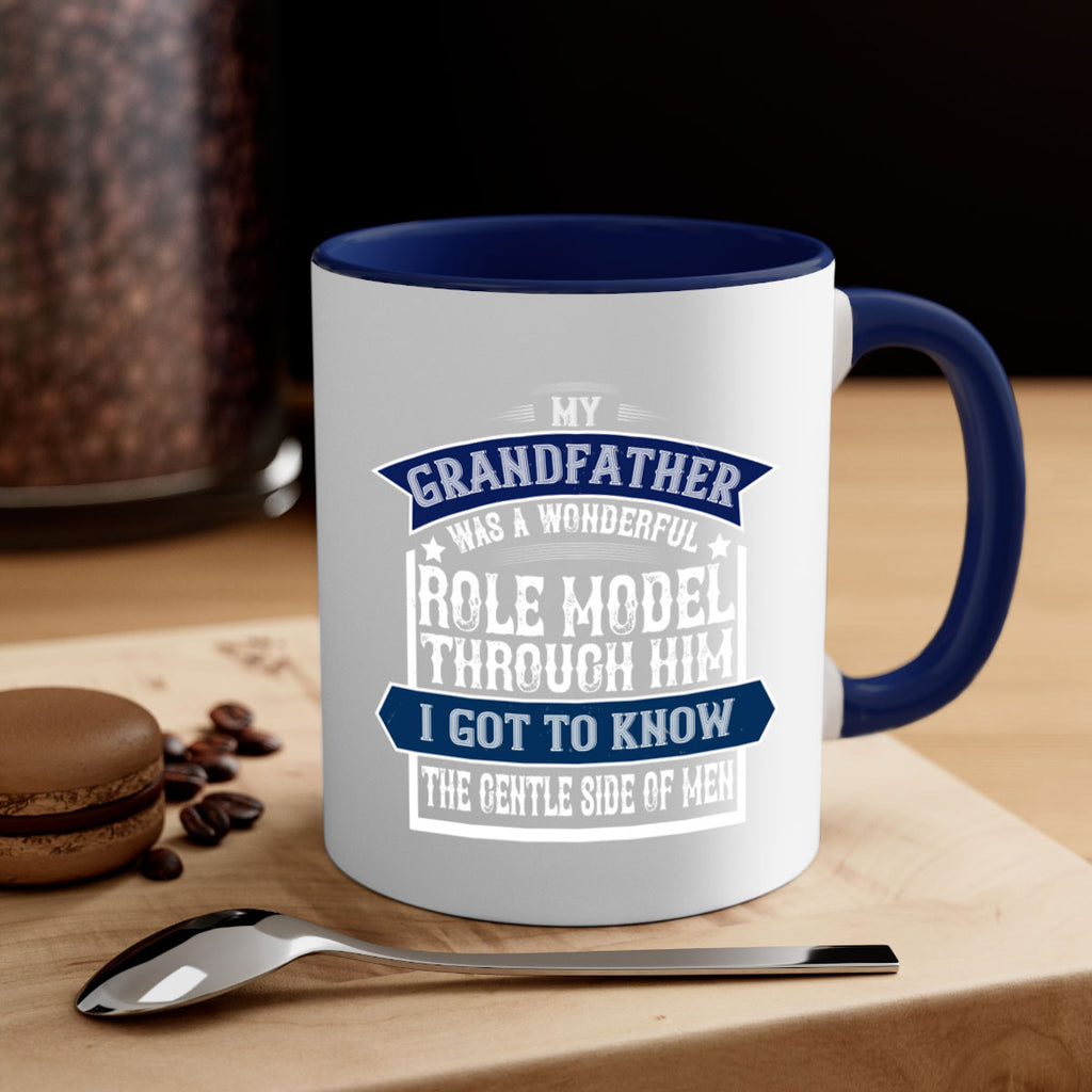 My grandfather was a wonderful role model 82#- grandpa-Mug / Coffee Cup