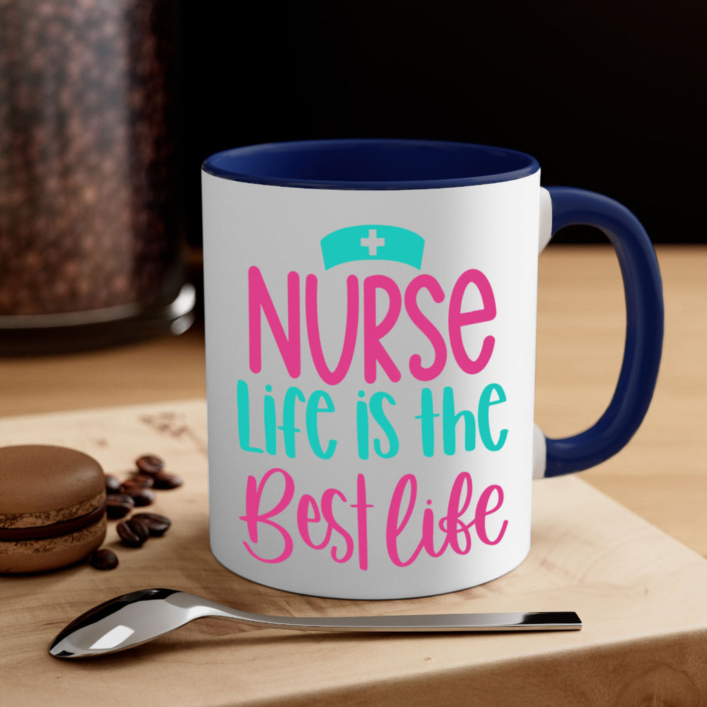 Nurse Life Is The Best Life Style Style 109#- nurse-Mug / Coffee Cup
