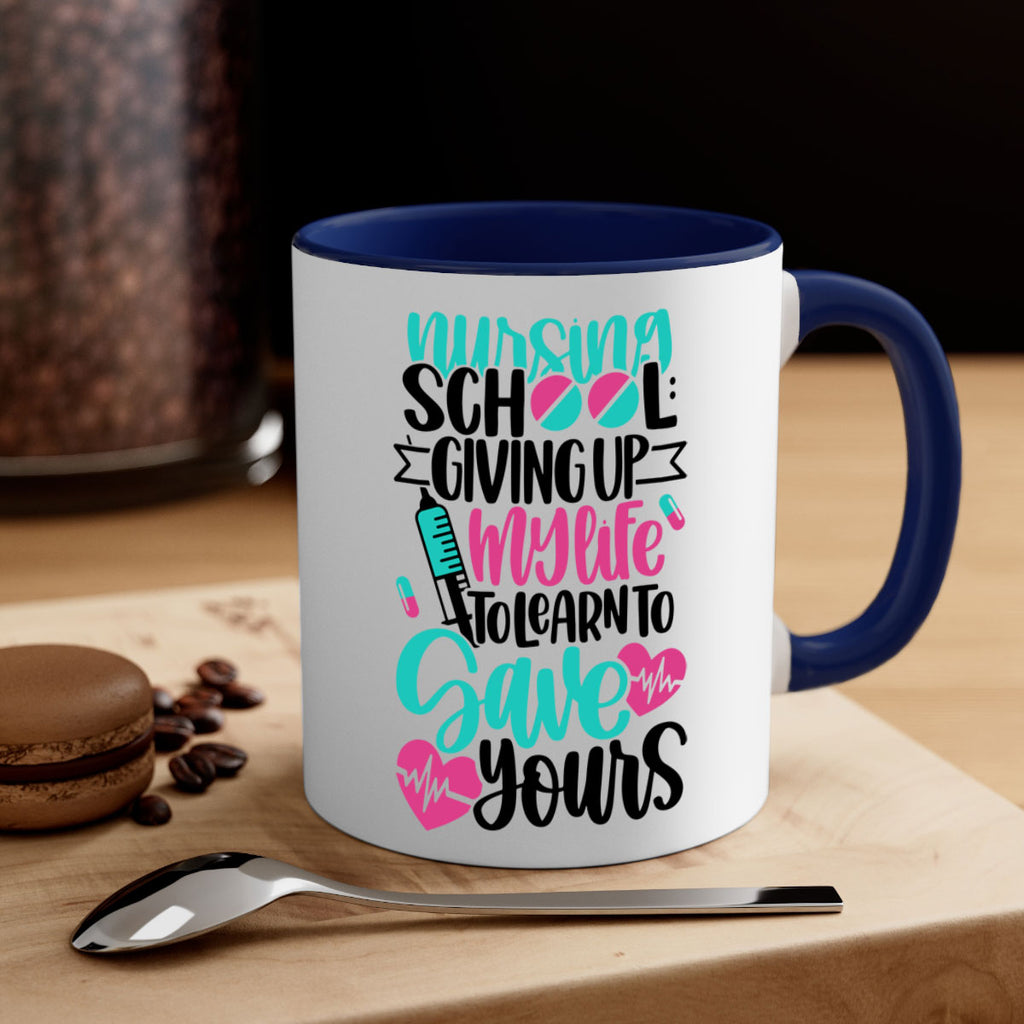 Nursing School Giving Style Style 66#- nurse-Mug / Coffee Cup