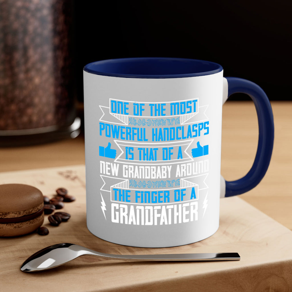 One of the most powerful handclasps is that of a new grandbaby 71#- grandpa-Mug / Coffee Cup