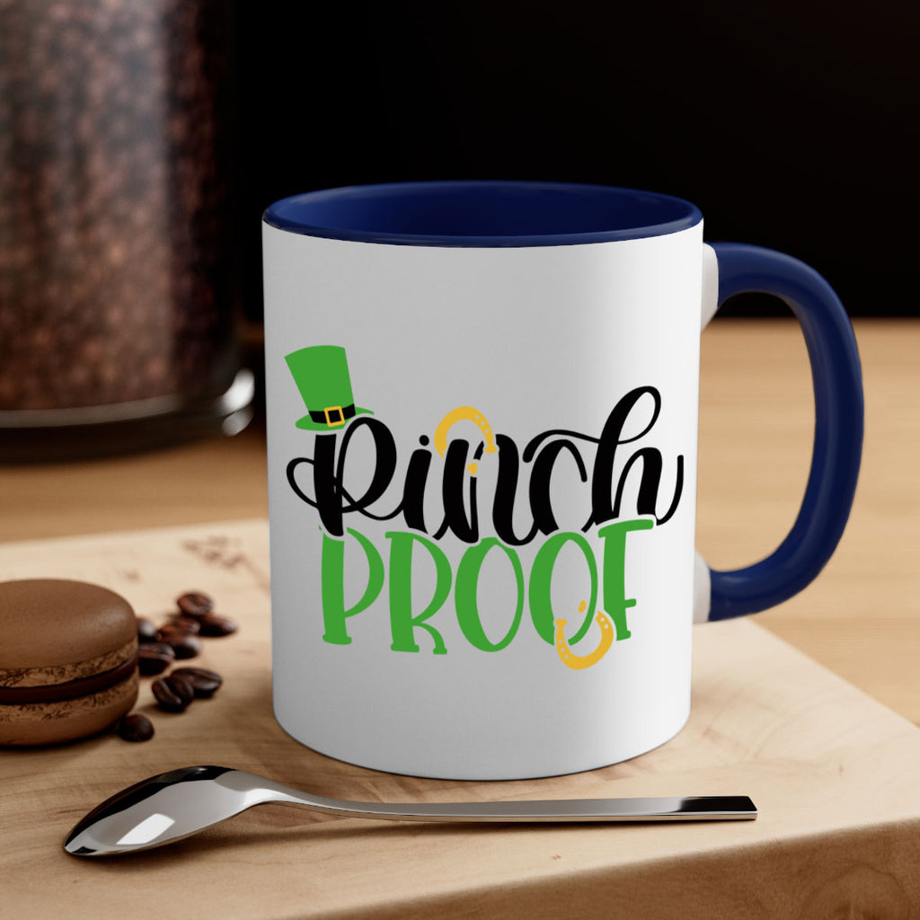 Pinch Proof Style 37#- St Patricks Day-Mug / Coffee Cup
