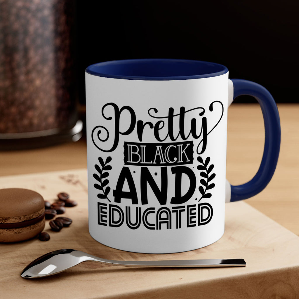 Pretty black and educated Style 11#- Black women - Girls-Mug / Coffee Cup