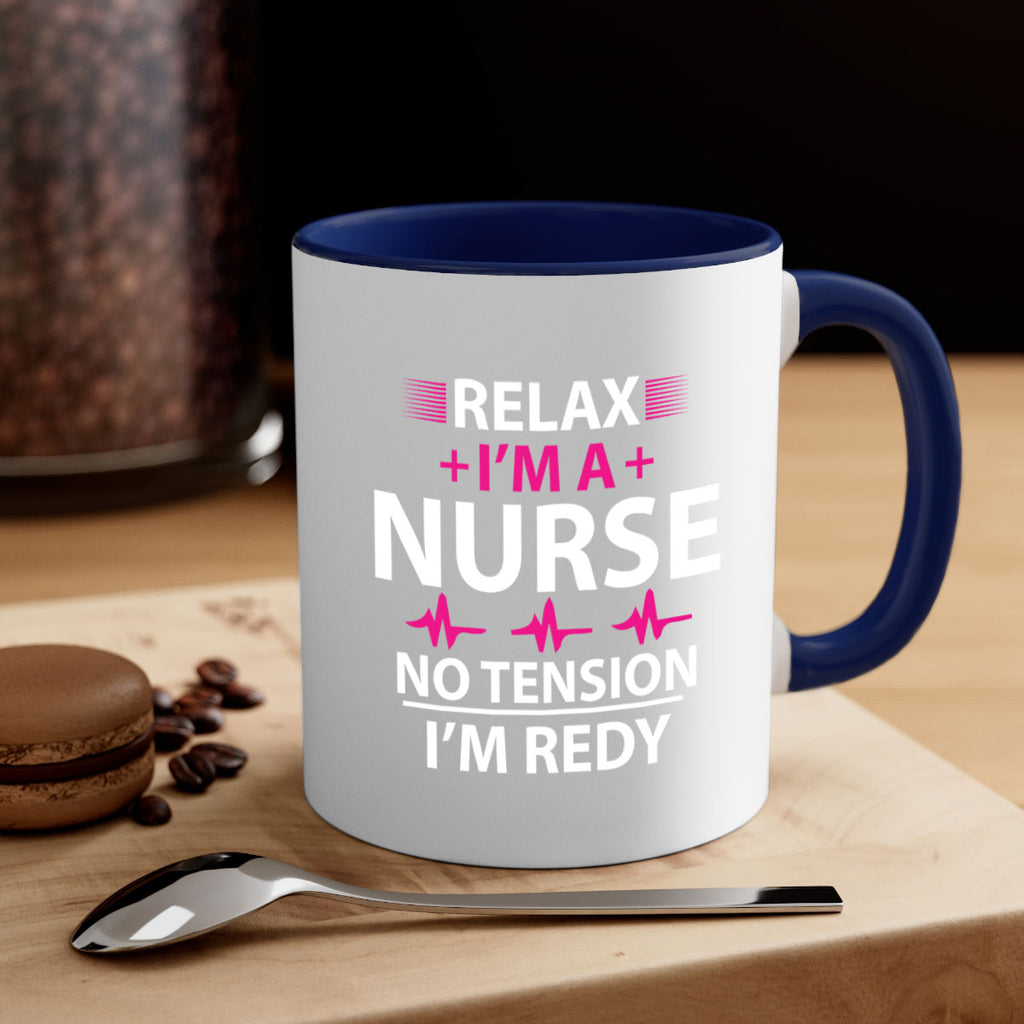Relax i am nurse no tension Style 334#- nurse-Mug / Coffee Cup