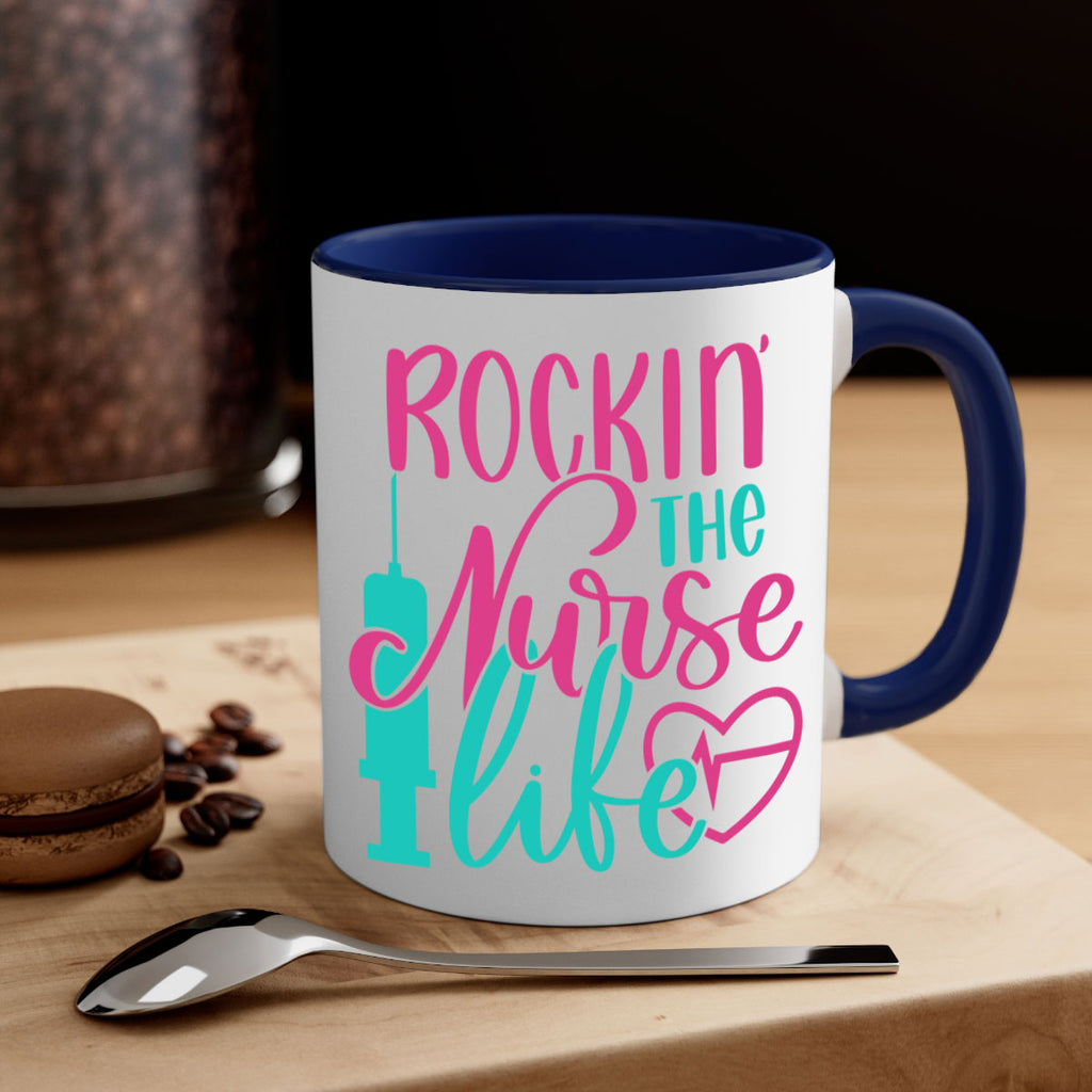Rockin The Nurse Life Style Style 55#- nurse-Mug / Coffee Cup