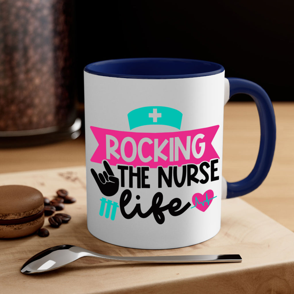 Rocking The Nurse Life Style Style 54#- nurse-Mug / Coffee Cup