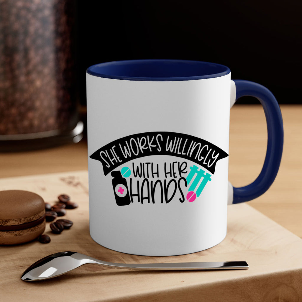 She Works Willingly With Her Hands Style Style 40#- nurse-Mug / Coffee Cup