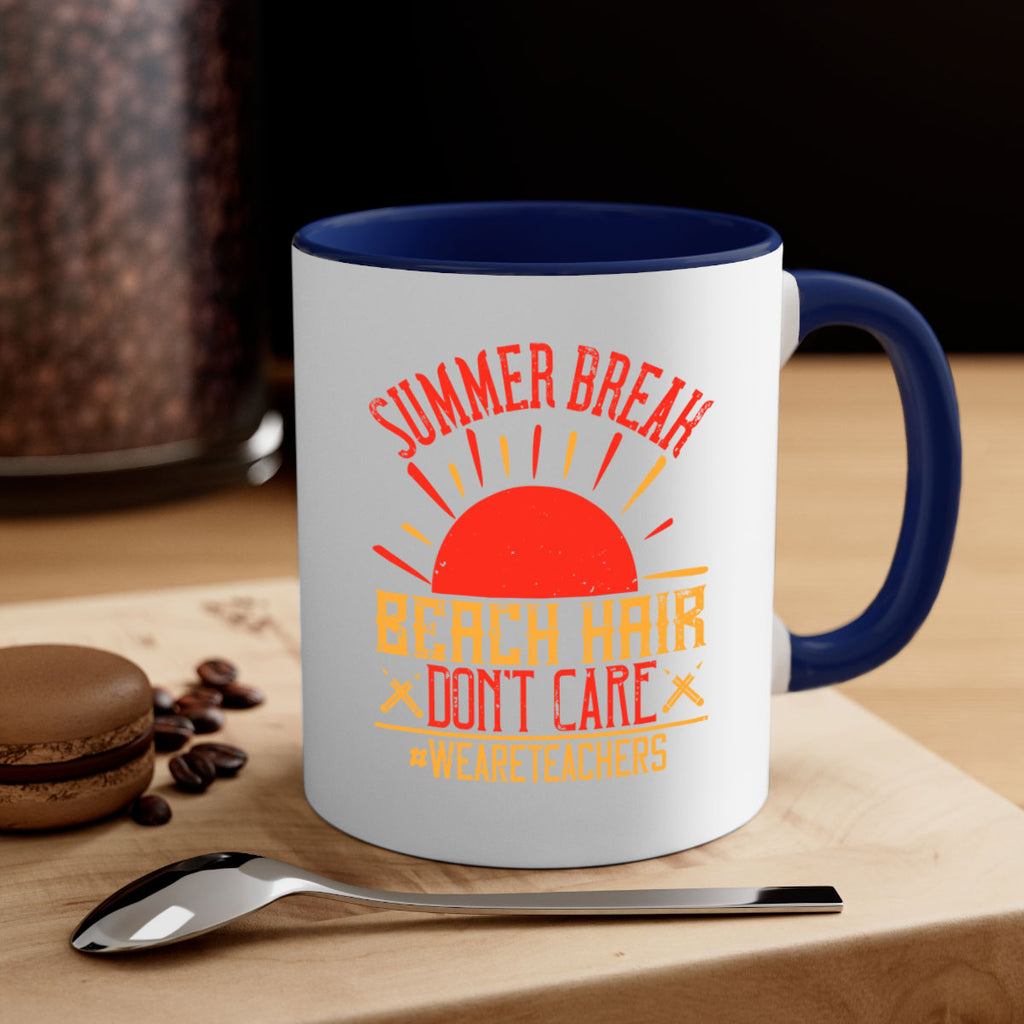 Summer break beach hair don’t care WeAreTeachers Style 19#- teacher-Mug / Coffee Cup