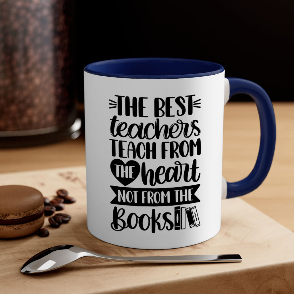 The Best Teachers Teach Style 36#- teacher-Mug / Coffee Cup