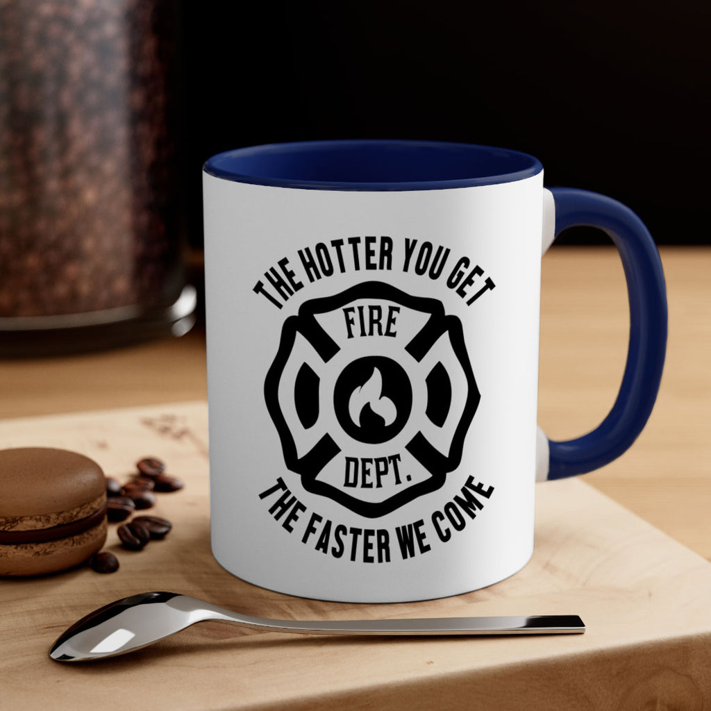 The hotter Style 18#- fire fighter-Mug / Coffee Cup