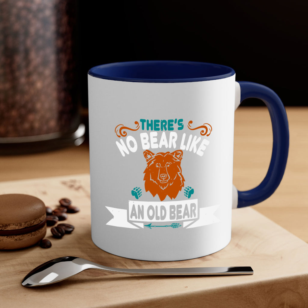 There’s no bear like an old bear 32#- bear-Mug / Coffee Cup