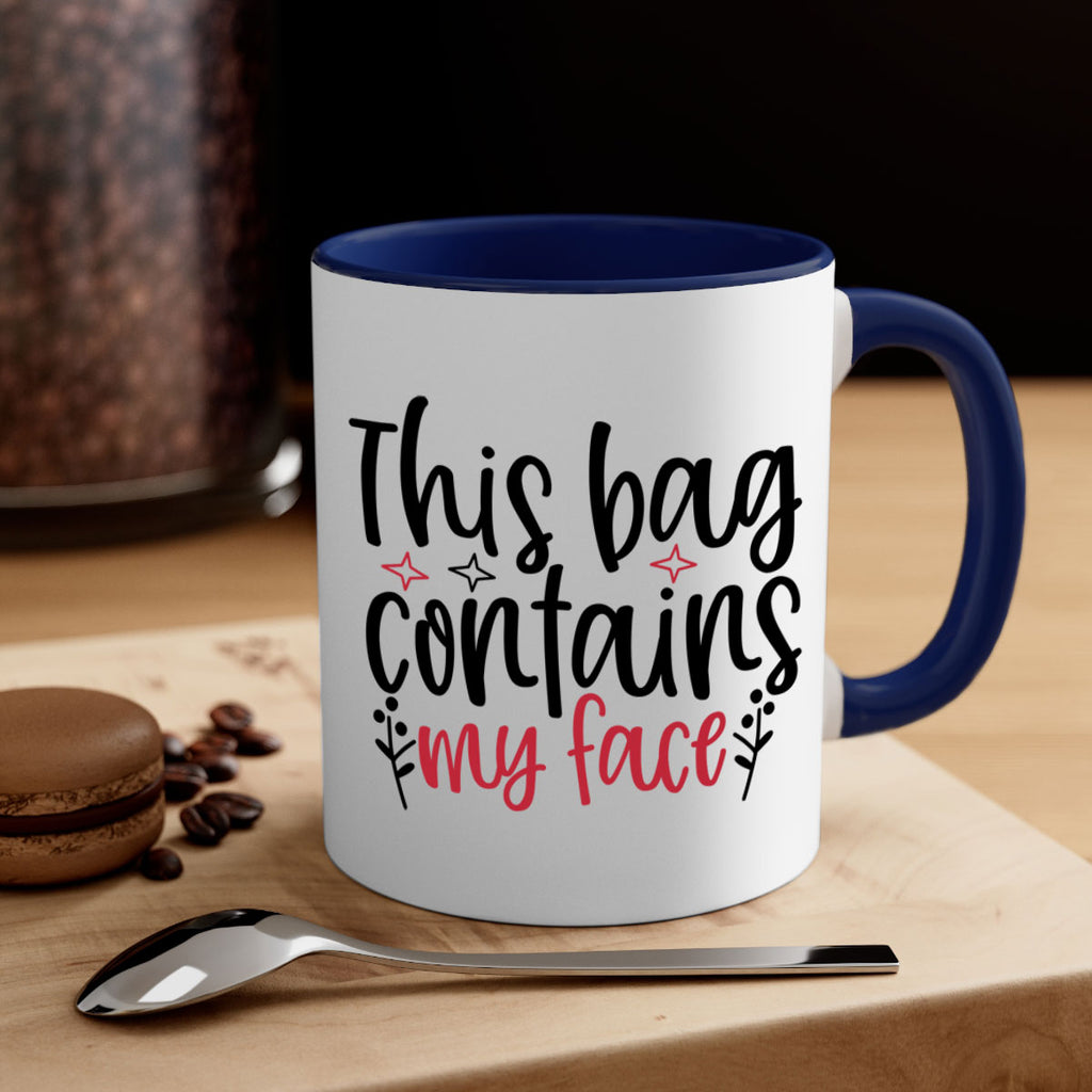 This bag contains my face Design Style 216#- makeup-Mug / Coffee Cup