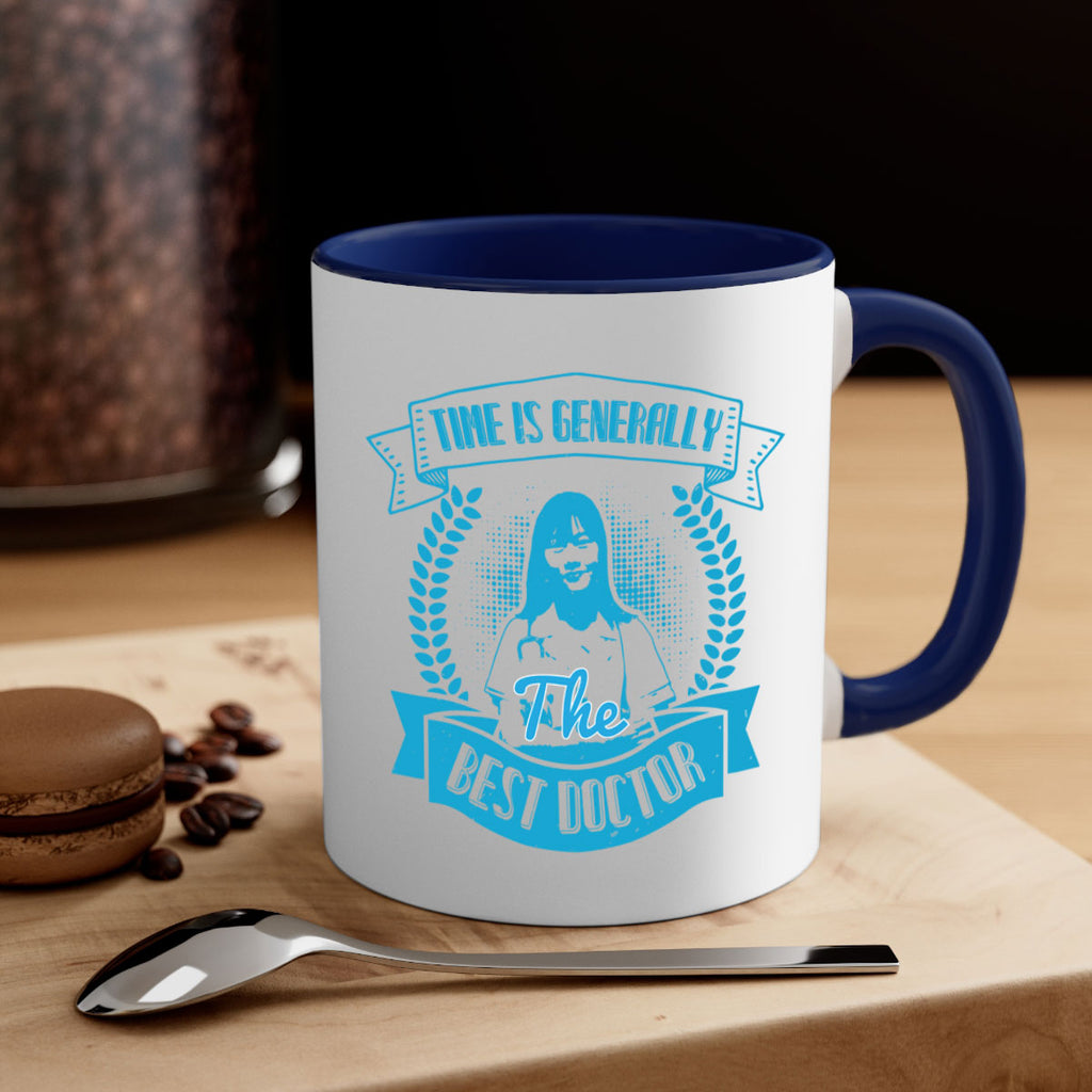 Time is generally the best doctor Style 12#- medical-Mug / Coffee Cup