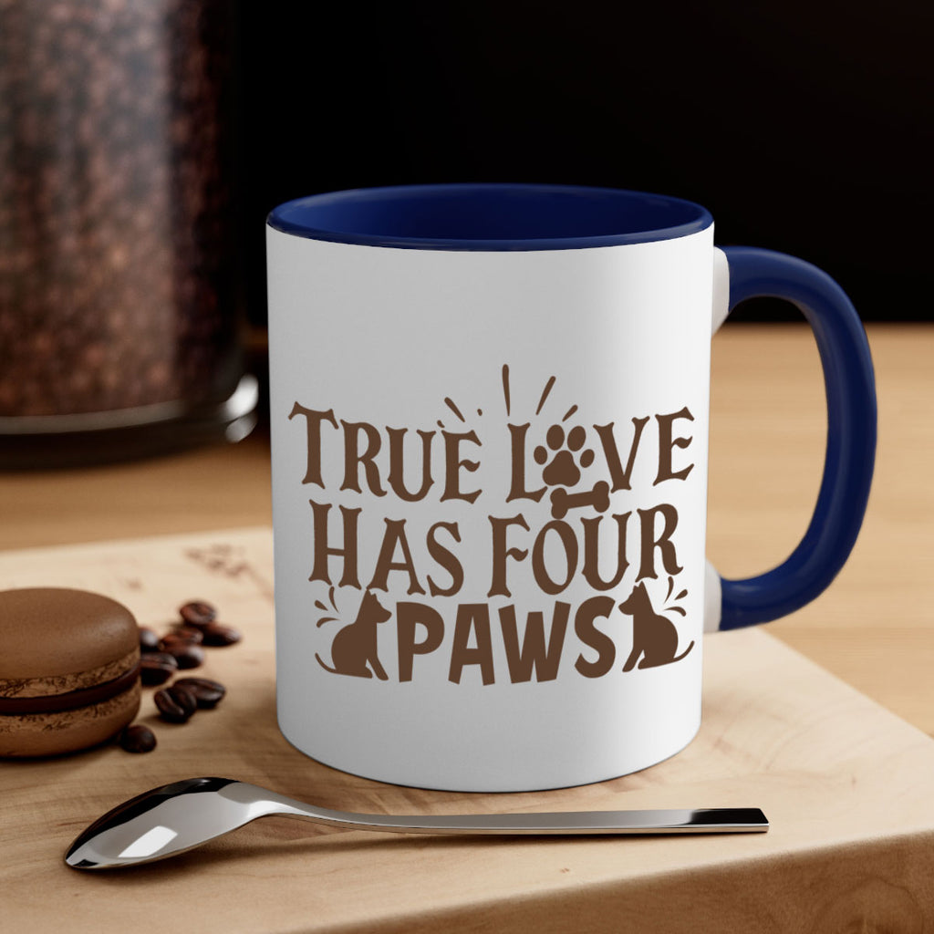 True Love Has Four Paws Style 24#- cat-Mug / Coffee Cup
