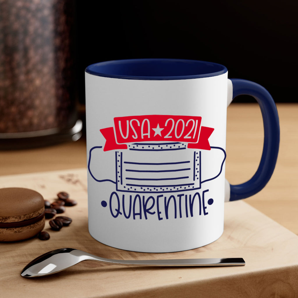 USA Quarentine Style 183#- 4th Of July-Mug / Coffee Cup