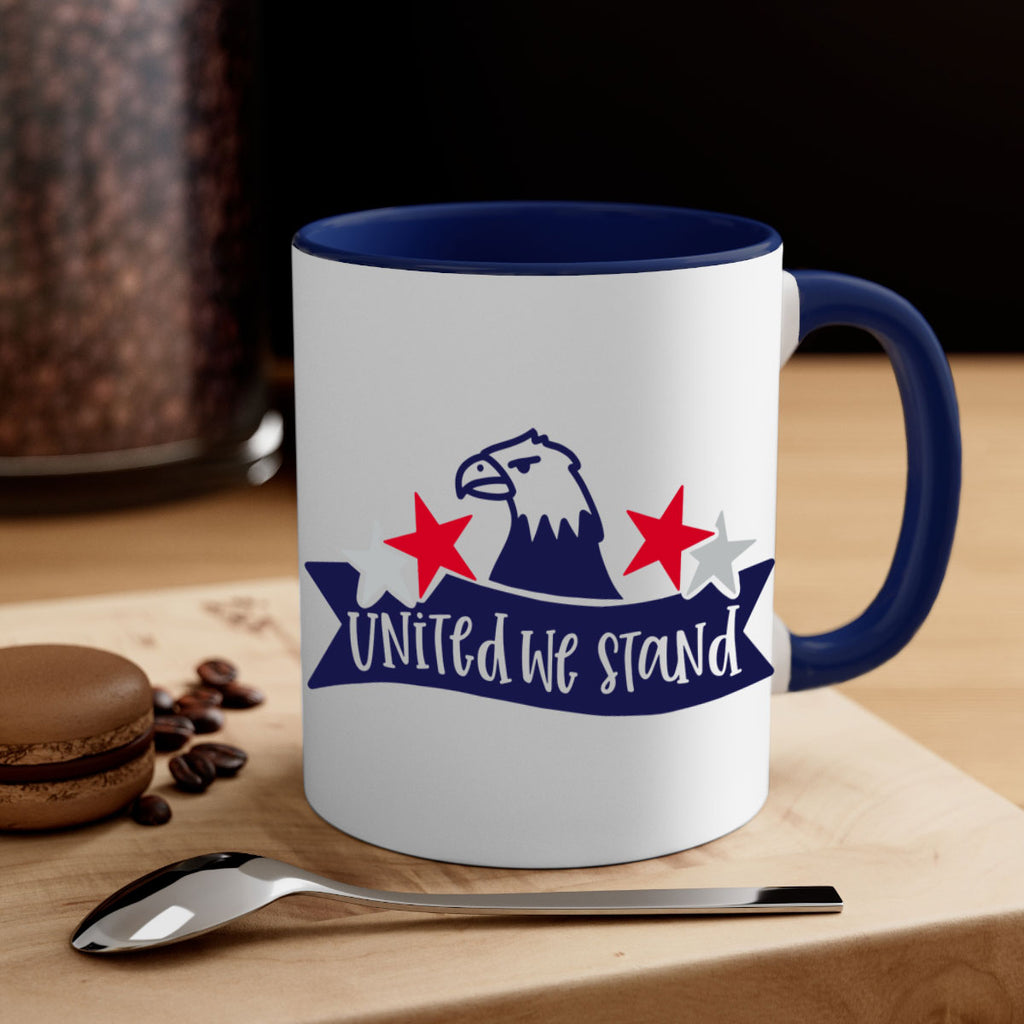 United We Stand Style 178#- 4th Of July-Mug / Coffee Cup