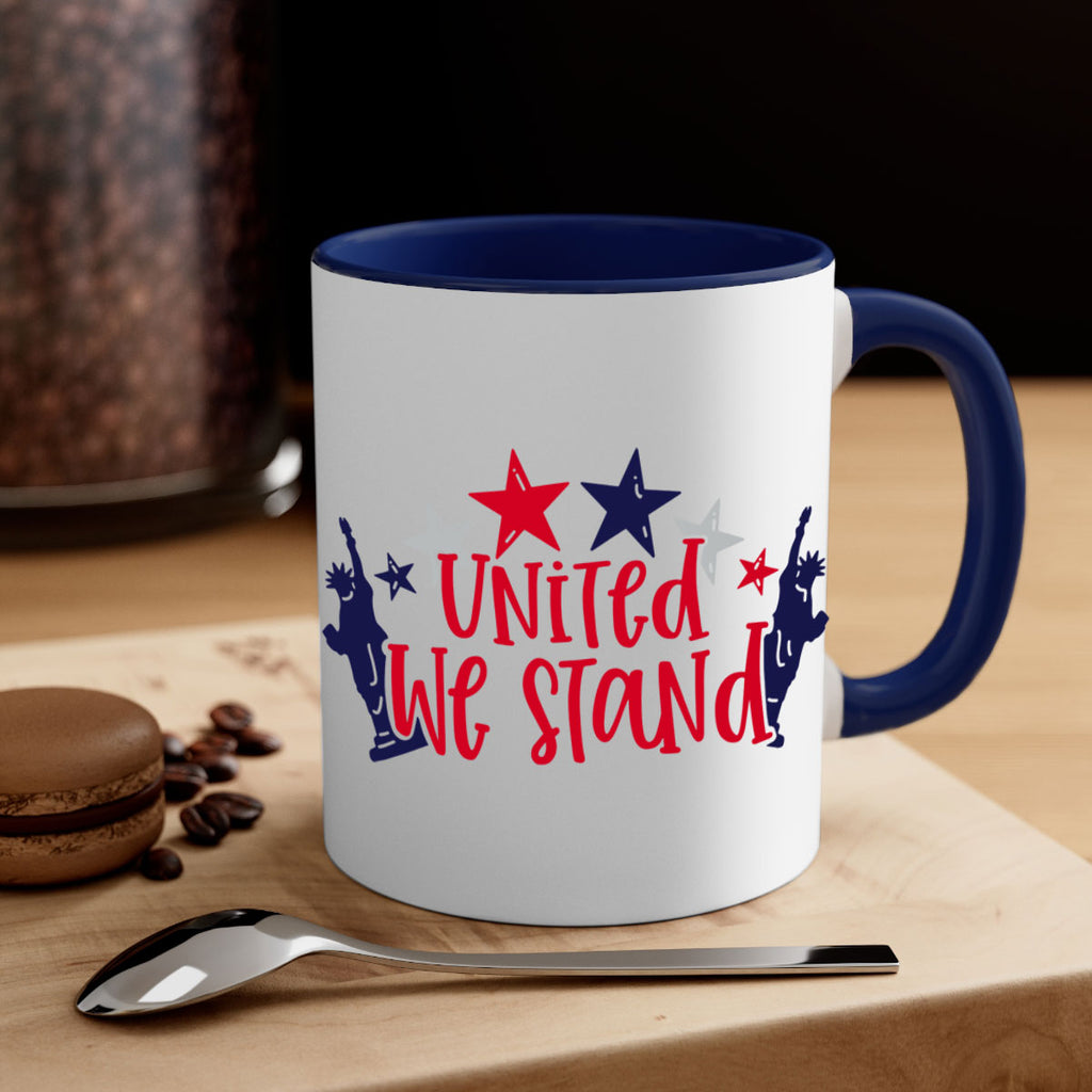 United We Stand Style 179#- 4th Of July-Mug / Coffee Cup