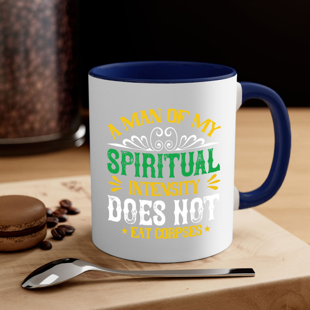 a man of my spiritual intensity does not eat corpsess 98#- vegan-Mug / Coffee Cup