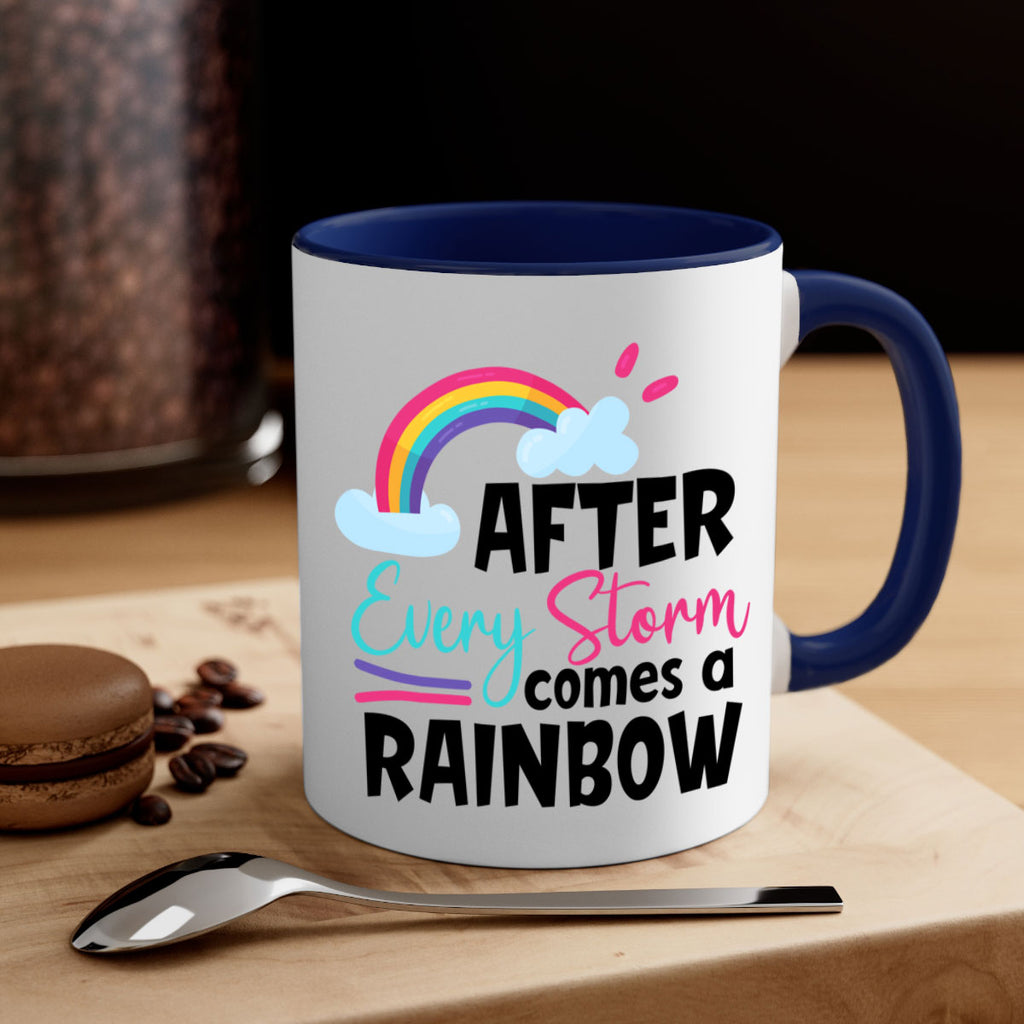 after every storm comes a rainbow Style 291#- baby2-Mug / Coffee Cup
